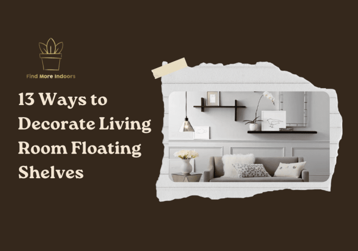 How to decorate floating shelves in family room